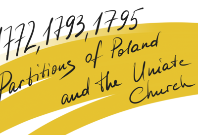 Episode 7 - 1772, 1793, 1795 Partitions of Poland and the Uniate Church 