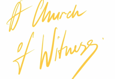 Summer Break — Keep Exploring “A Church of Witness”