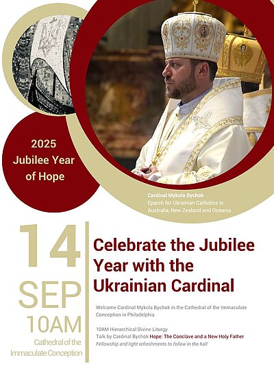 Celebrate the Jubilee Year with the Ukrainian Cardinal