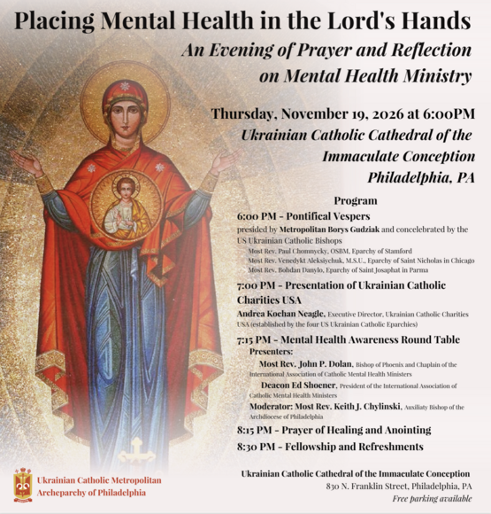 Ukrainian Catholic Archeparchy of Philadelphia to Host Evening of Prayer and Reflection on Mental Health