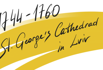 Episode 6 - 1744-1760 St. George’s Cathedral in Lviv 